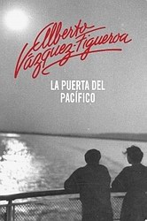 La puerta del Pacífico La puerta del Pacífico