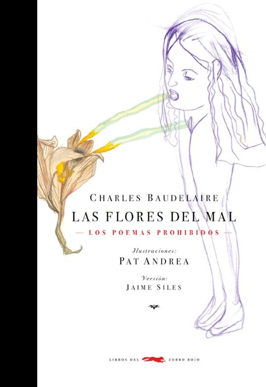 Las flores del mal, los poemas prohibidos Las flores del mal, los poemas prohibidos