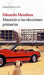 Mauricio o las elecciones primarias Mauricio o las elecciones primarias