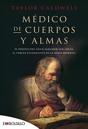 Médico de cuerpos y almas Médico de cuerpos y almas