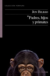 Padres, hijos y primates Padres, hijos y primates