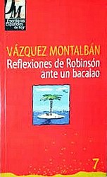 Reflexiones de Robinsón ante un bacalao Reflexiones de Robinsón ante un bacalao