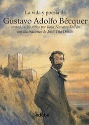La vida y poesía de Gustavo Adolfo Bécquer La vida y poesía de Gustavo Adolfo Bécquer