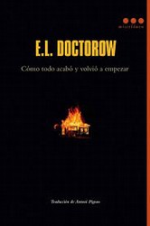 Cómo todo acabó y volvió a empezar Cómo todo acabó y volvió a empezar