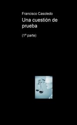 Una cuestión de prueba Una cuestión de prueba
