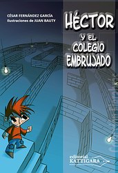 Héctor y el colegio embrujado Héctor y el colegio embrujado