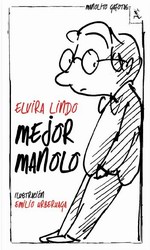Mejor Manolo Mejor Manolo