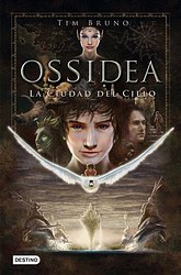 Ossidea 1. La ciudad del cielo Ossidea 1. La ciudad del cielo