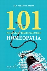 101 preguntas y respuestas sobre homeopatía 101 preguntas y respuestas sobre homeopatía