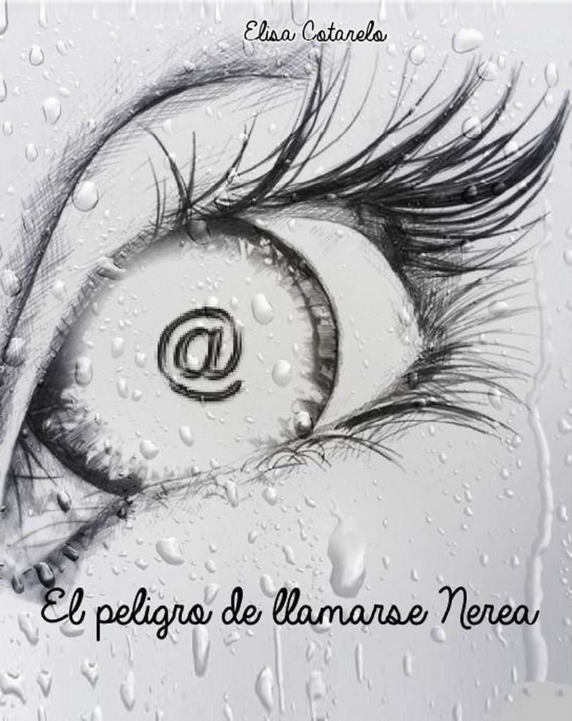 (El peligro de llamarse Nerea, 2013) (El peligro de llamarse Nerea, 2013)