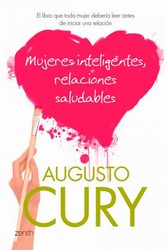 Mujeres inteligentes, relaciones saludables Mujeres inteligentes, relaciones saludables
