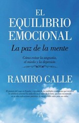 El equilibrio emocional. La paz de la mente El equilibrio emocional. La paz de la mente