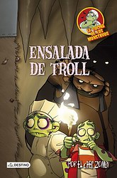 La cocina de los monstruos 11. Ensalada de troll