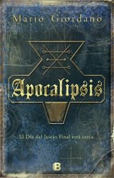 Apocalipsis. El Día del Juicio Final está cerca Apocalipsis. El Día del Juicio Final está cerca