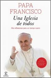 Una Iglesia de todos Una Iglesia de todos