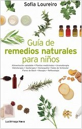 Guía de remedios naturales para niños Guía de remedios naturales para niños