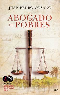 El abogado de pobres. Saga Pedro de Alemán 1