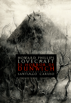 El horror de Dunwich. Ilustrado