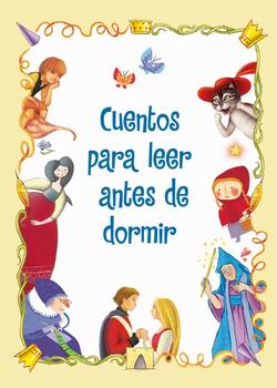 Cuentos para leer antes de dormir Cuentos para leer antes de dormir