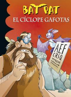 Bat Pat 29. El cíclope gafotas Bat Pat 29. El cíclope gafotas