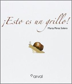 ¡Esto es un grillo! 