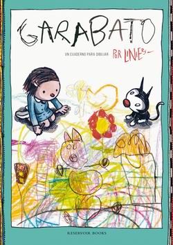 Garabatos. Un cuaderno para dibujar Garabatos. Un cuaderno para dibujar
