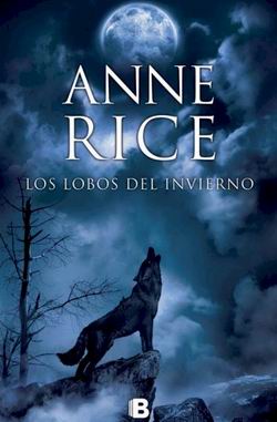 Los lobos del invierno. Crónicas del don del lobo II