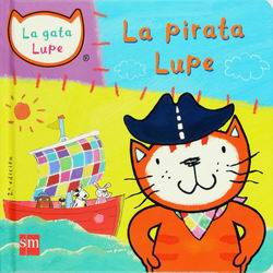 La gata Lupe. La pirata Lupe