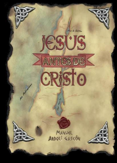 (Jesús antes de Cristo, 2014) (Jesús antes de Cristo, 2014)