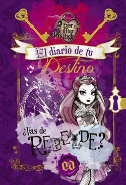 El diario de tu destino. Ever After High