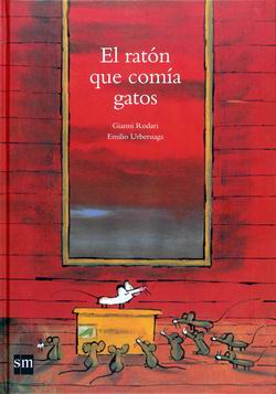 El ratón que comía gatos El ratón que comía gatos