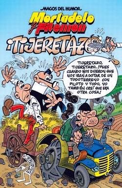 Mortadelo y Filemón ¡Tijeretazo!