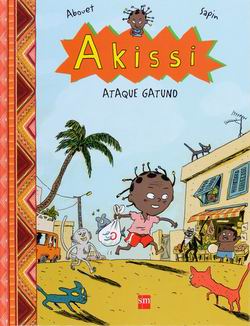 Akissi. Ataque gatuno Akissi. Ataque gatuno