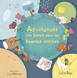 Adivinanzas con beso para las buenas noches Adivinanzas con beso para las buenas noches