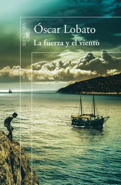 La fuerza y el viento La fuerza y el viento