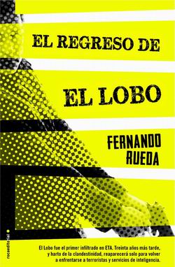 El regreso de El Lobo El regreso de El Lobo