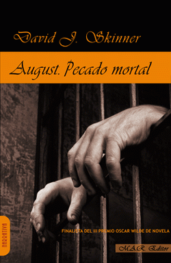 August. Pecado mortal August. Pecado mortal