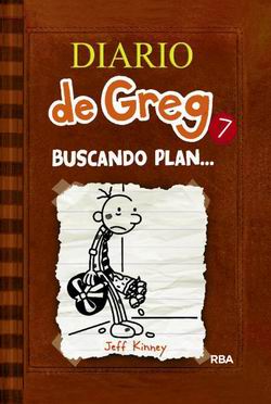 Diario de Greg 7. Buscando plan… Diario de Greg 7. Buscando plan…