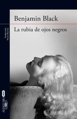 La rubia de ojos negros