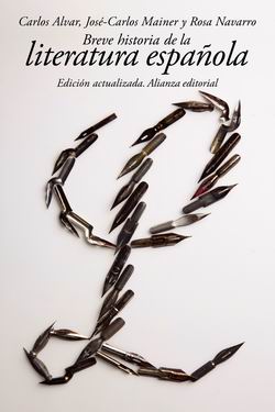 Breve historia de la literatura española Breve historia de la literatura española