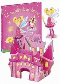 El castillo de las hadas. Libro con maquetas y juguete El castillo de las hadas. Libro con maquetas y juguete