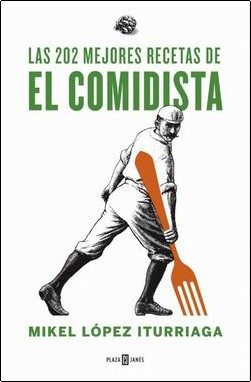 Las 202 mejores recetas de El Comidista Las 202 mejores recetas de El Comidista