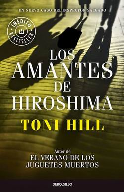 Los amantes de Hiroshima (Inspector Salgado 3) Los amantes de Hiroshima (Inspector Salgado 3)