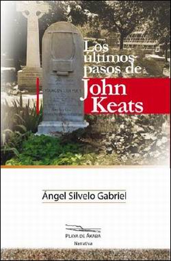 Los últimos pasos de John Keats Los últimos pasos de John Keats