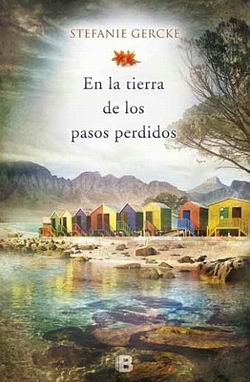 En la tierra de los pasos perdidos En la tierra de los pasos perdidos