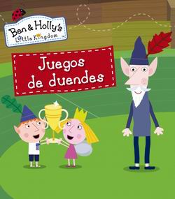 El pequeño reino de Ben y Holly. Juego de duendes