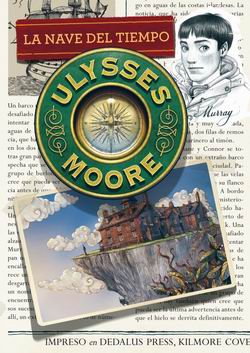 Ulysses Moore. La nave del tiempo