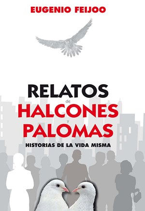 (Relatos de halcones y palomas, 2015) (Relatos de halcones y palomas, 2015)