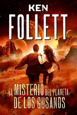 El misterio del planeta de los gusanos El misterio del planeta de los gusanos
