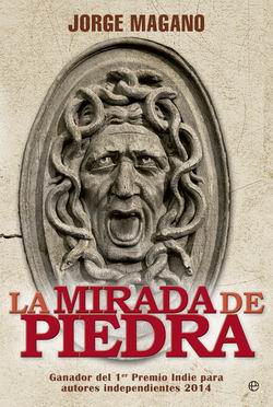 La mirada de piedra. Saga Jaime Azcárate 3